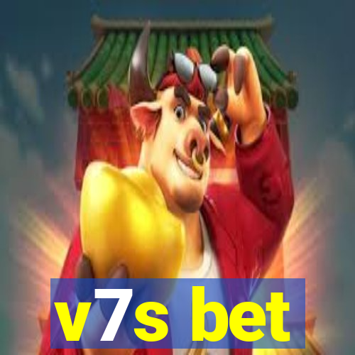 v7s bet